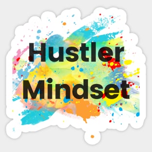 Hustler Mindset Colorful Splash Sticker